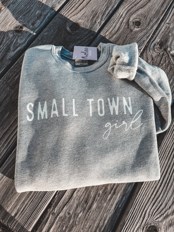 Small Town Girl Sweatshirt