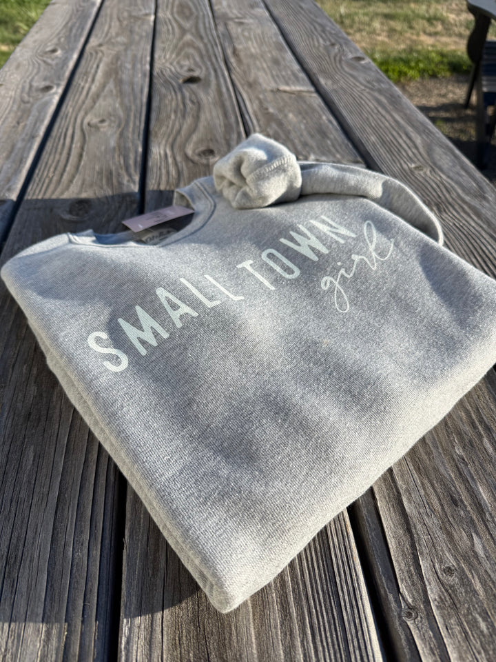 Small Town Girl Sweatshirt